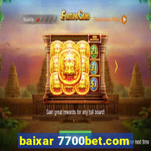 baixar 7700bet.com